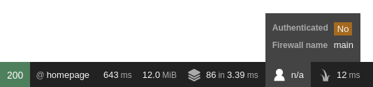 The Symfony profiler toolbar where the Security information shows "Authenticated: no" and "Firewall name: main"